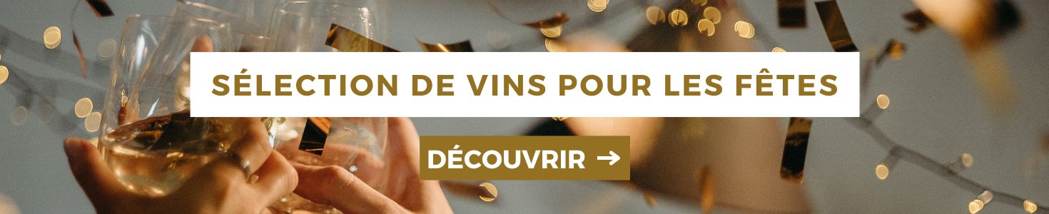 selection-des-fetes-vins-aperitif-noel-nouvel-an